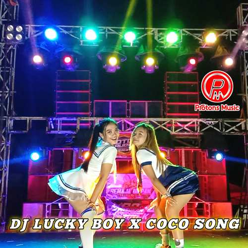 DJ Lucky Boy X Coco Song -Inst