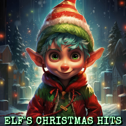 Elf's Christmas Hits