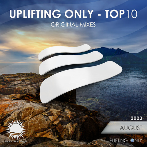 Uplifting Only: Top 10: August 2023