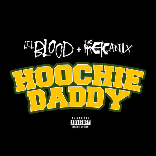 Hoochie Daddy (feat. Too $hort) [Explicit]