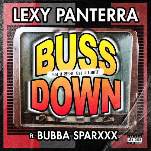 BUSSDOWN (feat. Bubba Sparxxx) [Explicit]