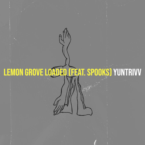 Lemon Grove Loaded (Explicit)