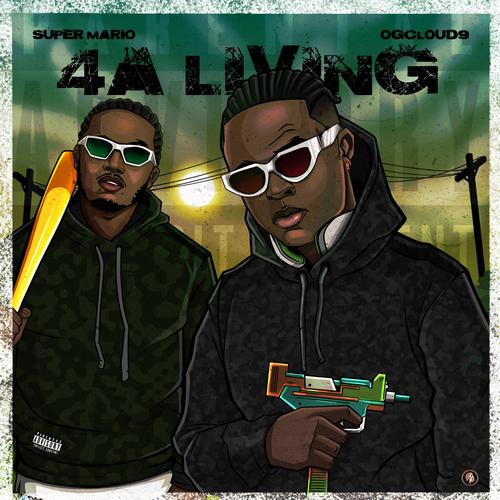 4A Living (feat. Super Mario) [Explicit]