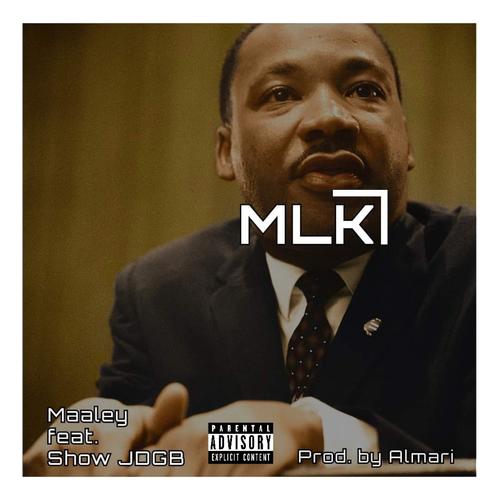 MLK (Explicit)