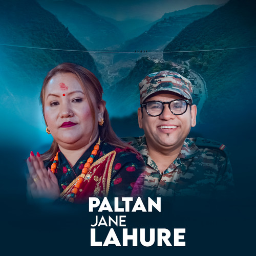 Paltan Jane Lahure