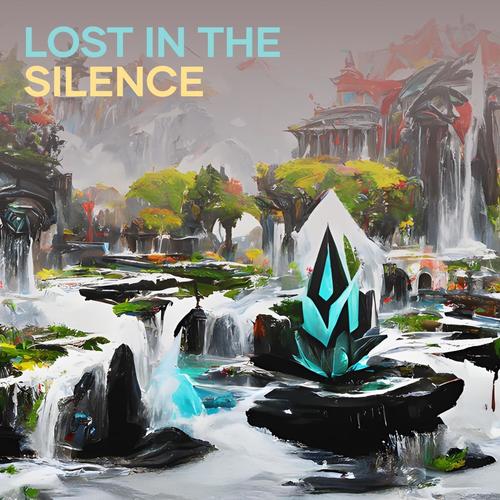 Lost in the Silence