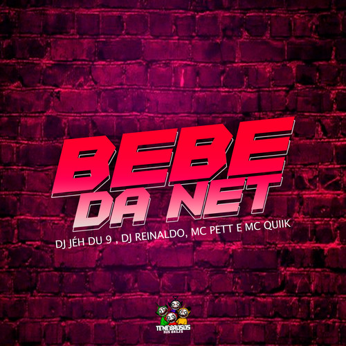 Bebe da Net (Explicit)