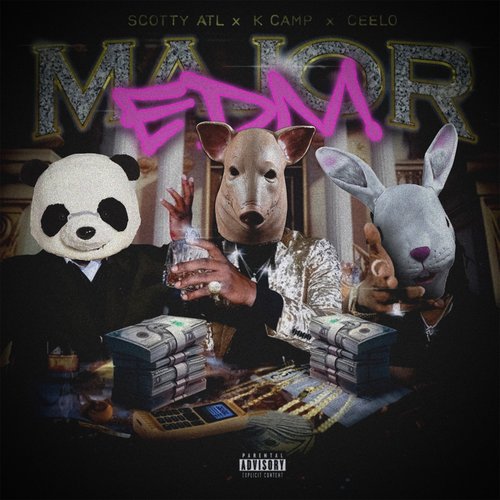 Major (Max Evans VIP) [feat. K CAMP] [Explicit]