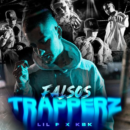 Falsos Trapperz (Explicit)