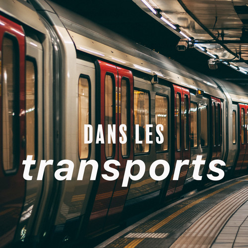 Dans les transports (Explicit)