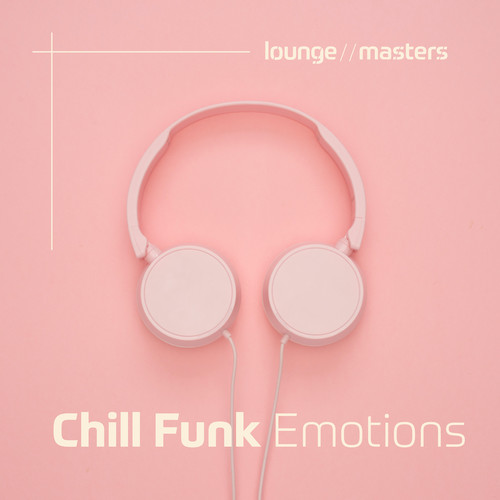 Chill Funk Emotions