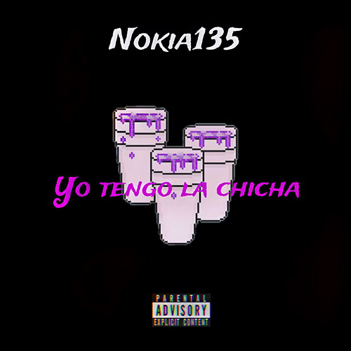 Yo Tengo La Chicha (Explicit)