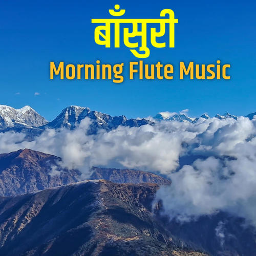 The Himalayan Morning Flute Music (feat. Jibihang Rai)