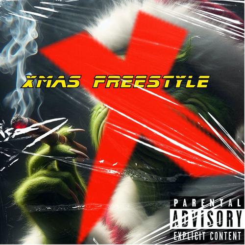 Xmas Freestyle (Explicit)