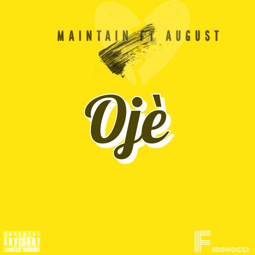 Ojè (Explicit)