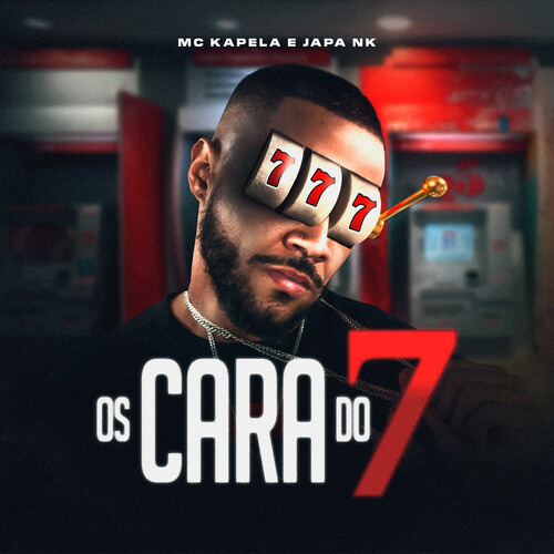 Os Cara Do 7 (Explicit)