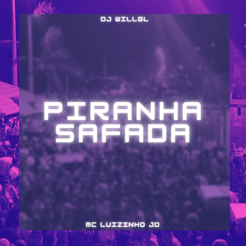 Piranha Safada (Explicit)