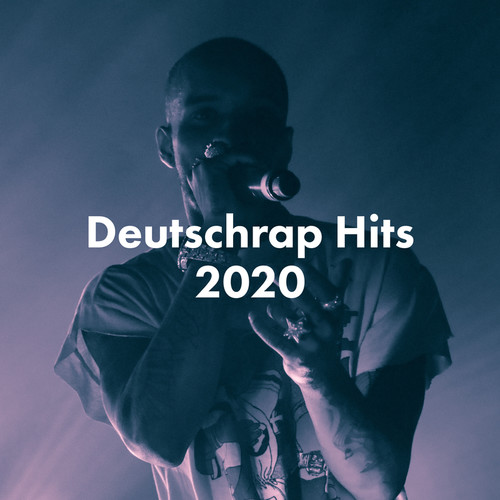 Deutschrap Hits 2020 (Explicit)