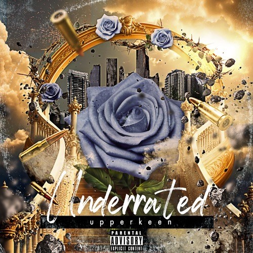 Underrated (Explicit)