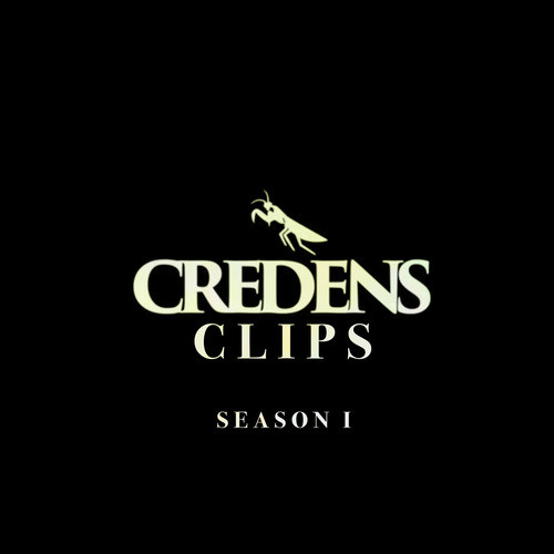 Credens Clips Season I (Explicit)