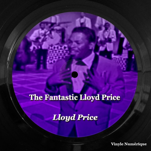 The Fantastic Lloyd Price