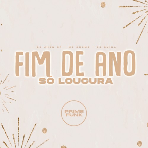 Fim de Ano Só Loucura (Explicit)