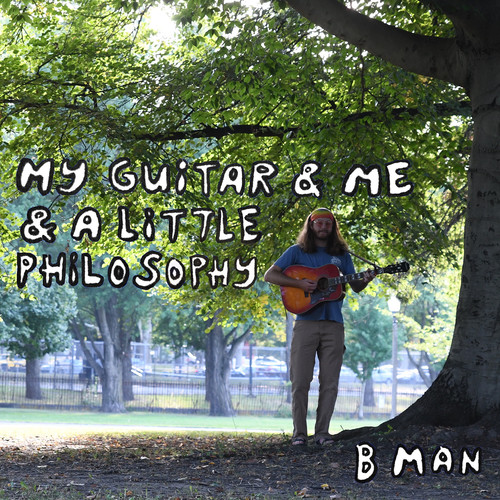 My Guitar & Me & a Little Philosophy (Explicit)