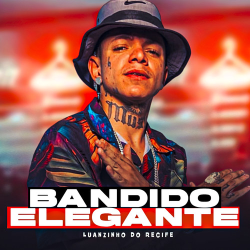 Bandido Elegante (Explicit)