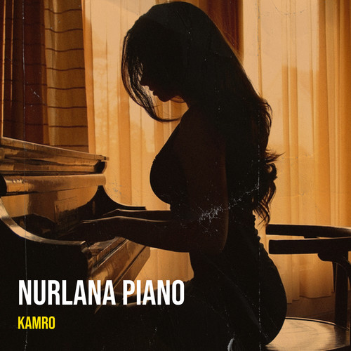 Nurlana Piano