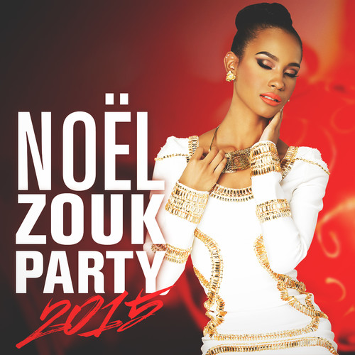 Noël Zouk Party 2015