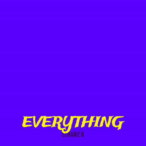 Everything (Explicit)