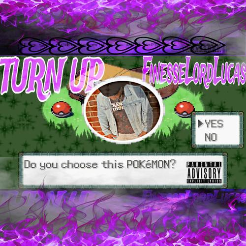 turn up! (Explicit)