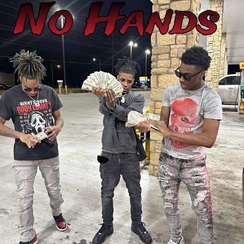 No Hands (Explicit)