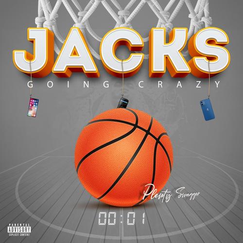 Jacks goin crazy (Explicit)