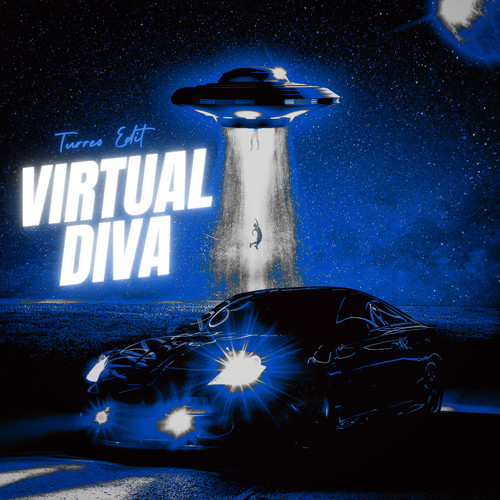 Virtual Diva (Turreo Edit) (Remix)