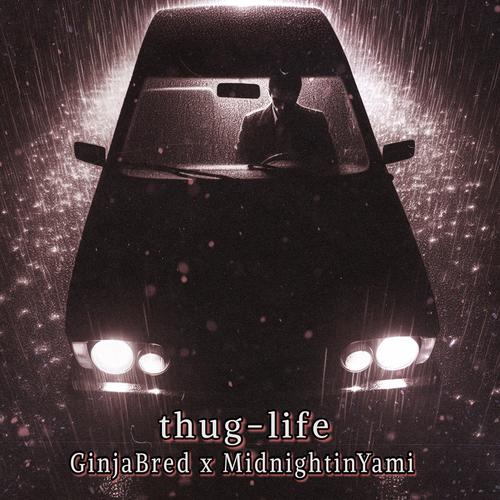 thug-life (feat. MidnightinYami) [Explicit]