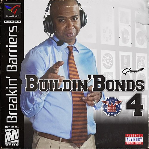 Gitmo: Breakin' Barriers Buildin' Bonds 4 (Explicit)