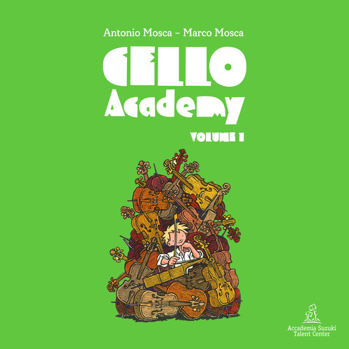 Cello Academy - Volume 1