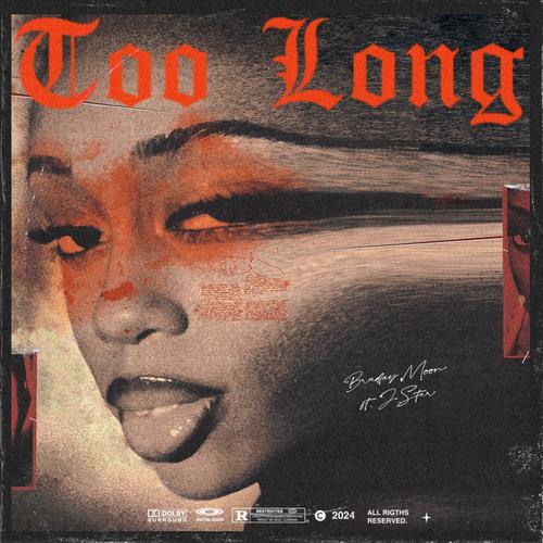 Too Long (Explicit)