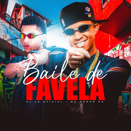 Baile de Favela (Explicit)