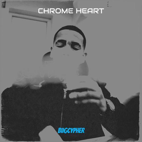 Chrome Heart (Explicit)