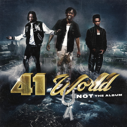 41 World: Not The Album (Explicit)