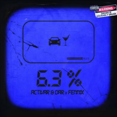 6.3% (feat. Fennix) [Explicit]