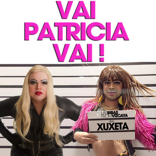 Vai Patricia Vai!