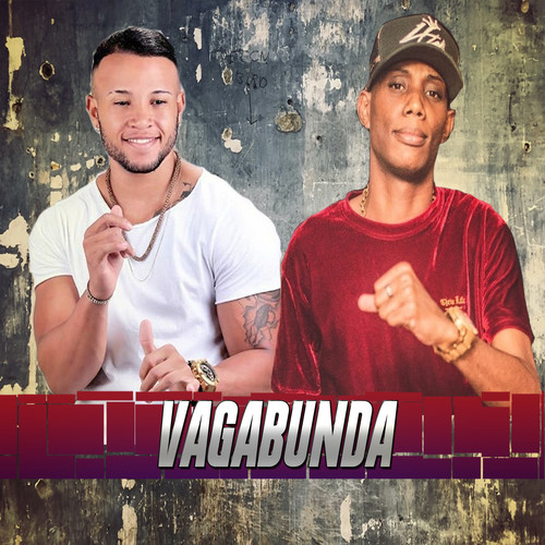 Vagabunda (Explicit)