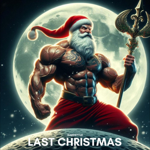 Last Christmas (Hardstyle Version)