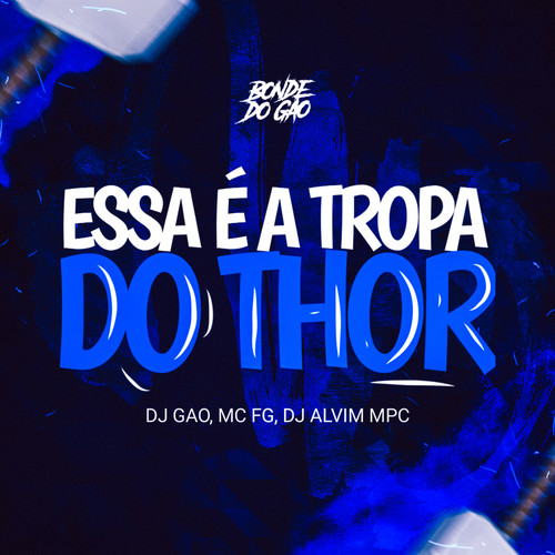 Essa ea tropa do thor (Explicit)