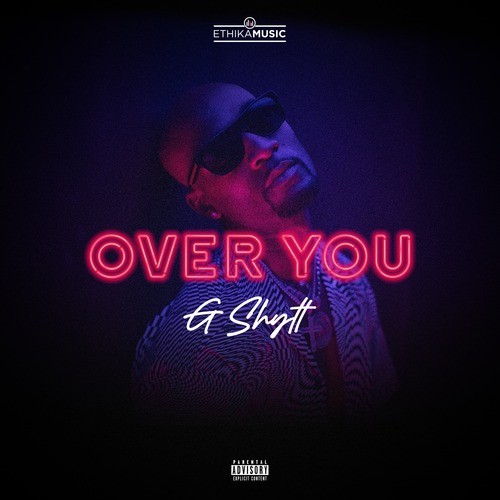 Over You (Explicit)