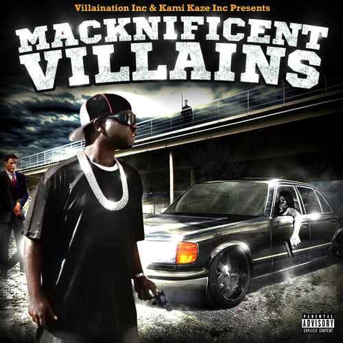 Macknificent Villains (Explicit)