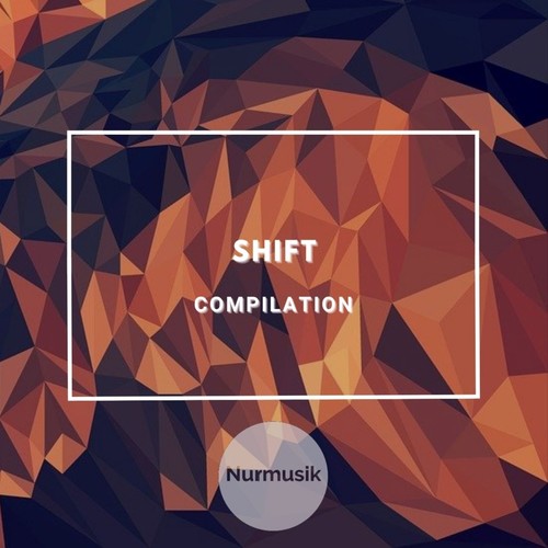 Shift